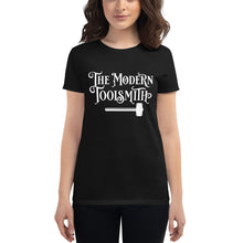 Load image into Gallery viewer, The Modern Toolsmith Original (White Print) Women&#39;s Fit T-shirt
