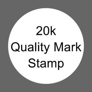 20K Quality Mark Stamp
