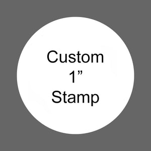 Custom Stamp (Jumbo 1")