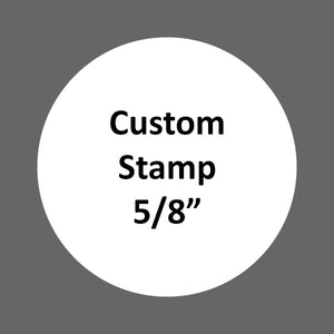 Custom Stamp (XL 5/8") clean B&W .jpg, .ai, or .eps