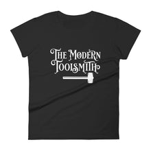 Load image into Gallery viewer, The Modern Toolsmith Original (White Print) Women&#39;s Fit T-shirt
