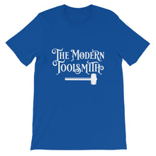 Load image into Gallery viewer, The Modern Toolsmith Original (White Print) Unisex T-Shirt
